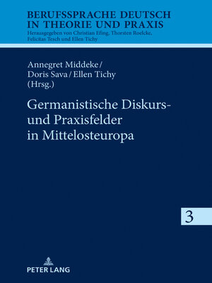 cover image of Germanistische Diskurs- und Praxisfelder in Mittelosteuropa